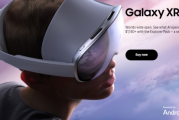 三星首發Galaxy XR頭顯 售價1799美元起
