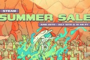 Steam 2025夏季特賣預告揭曉！6/27凌晨1點登場